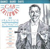 Cab Calloway And His Orchestra - Frantic In The Atlantic (LP)