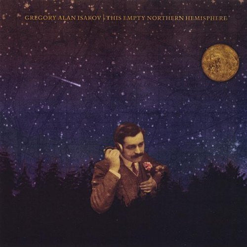 Gregory Alan Isakov - This Empty Northern Hemisphere (CD, Album, Dig)