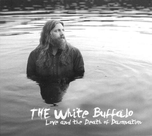 The White Buffalo - Love And The Death Of Damnation (CD, Album)