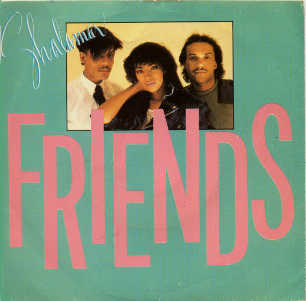 Shalamar - Friends (7", Single)