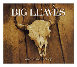 Big Leaves - Animal Instinct (CD, EP)