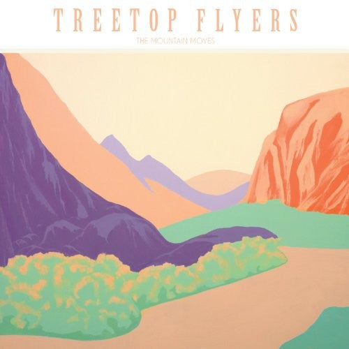 Treetop Flyers - The Mountain Moves (CD, Album)