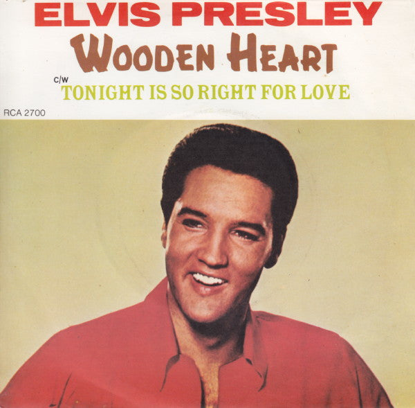 Elvis Presley - Wooden Heart (7", Single, RE)