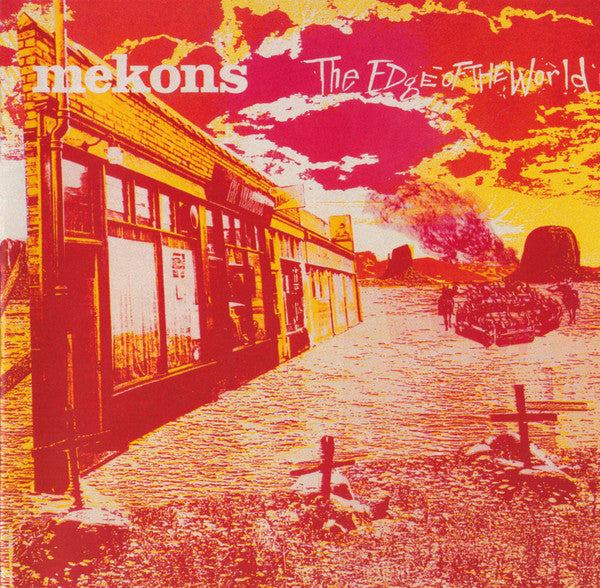 Mekons* - The Edge Of The World (CD, Album)