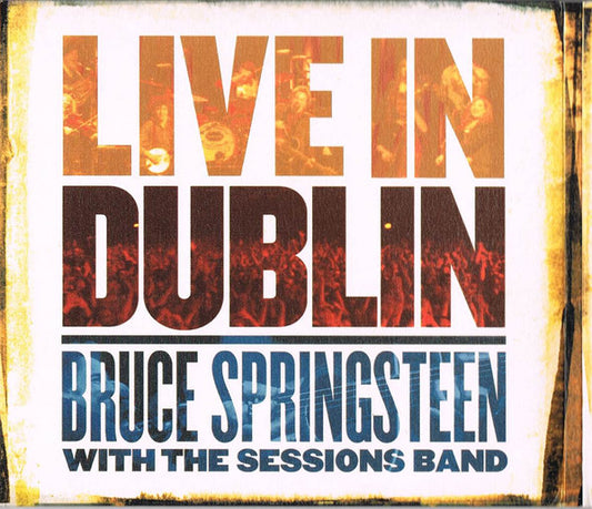 Bruce Springsteen With The Sessions Band - Live In Dublin (2xCD, Album, Son)