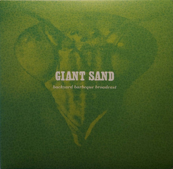 Giant Sand - Backyard BBQ Broadcast (CD, RE, RM, Dig)