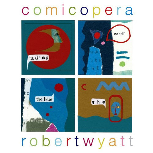 Robert Wyatt - Comicopera (LP + LP, S/Sided, Etch + Album)