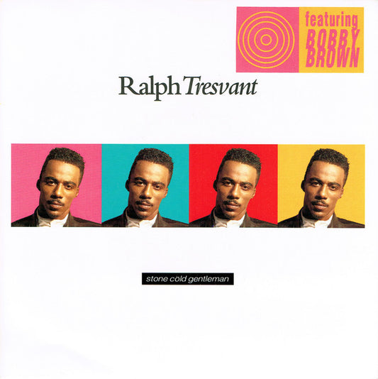 Ralph Tresvant Featuring Bobby Brown - Stone Cold Gentleman (7")