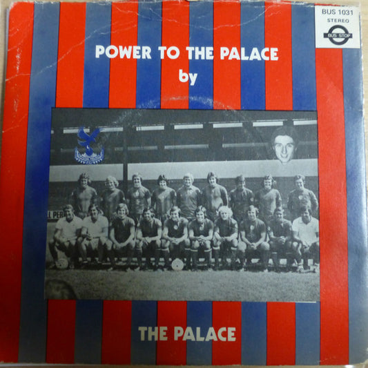 The Palace* - Power To The Palace (7", Single)