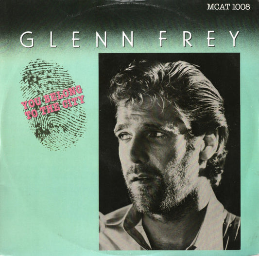 Glenn Frey - You Belong To The City (12")