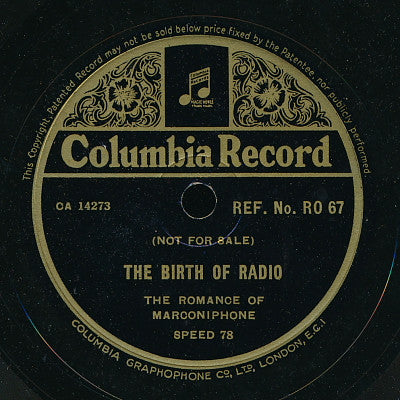 Unknown Artist - The Birth Of Radio - The Romance Of Marconiphone / For Your Entertainment (Shellac, 10")