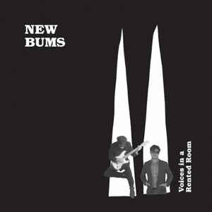 New Bums - Voices In A Rented Room (CD, Album)