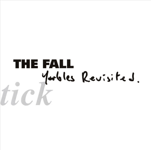 The Fall - Schtick: Yarbles Revisited (LP, Comp)