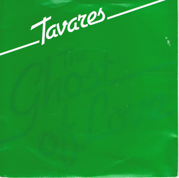 Tavares - The Ghost Of Love  (7", Gre)