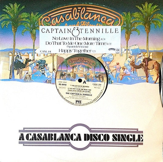 Captain & Tennille* - No Love In The Morning / Do That To Me One More Time (Spanish Version) / Happy Together (12", Single)