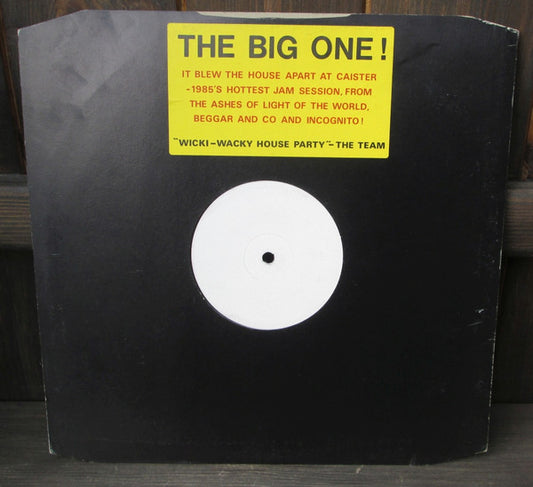 The Team - Wicki Wacky House Party (12", W/Lbl)