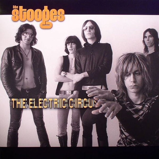 The Stooges - The Electric Circus (LP, RE)