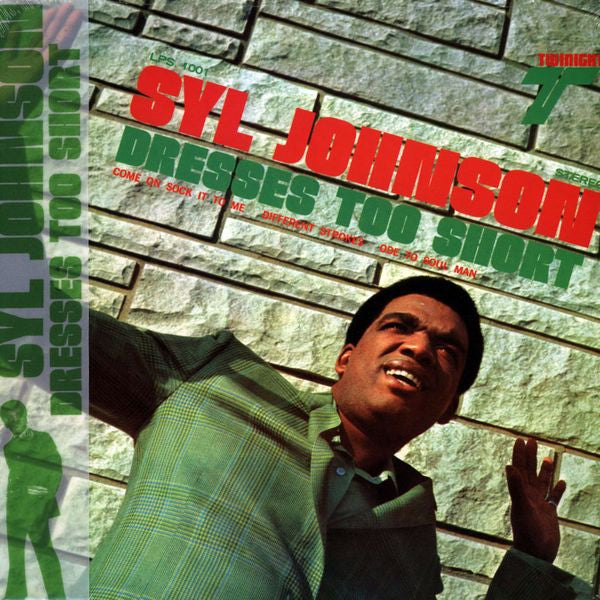 Syl Johnson - Dresses Too Short (LP, Album, RE)