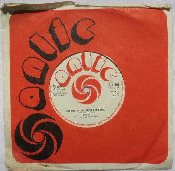 Smiffy - See You Later (Little Baby Love) (7", Single)