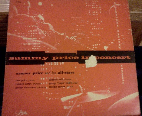 Sammy Price And His All-Stars - Sammy Price In Concert (LP, Album, Ora)
