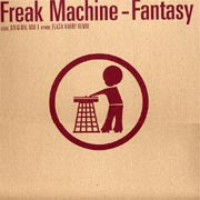 Freak Machine - Fantasy (12")