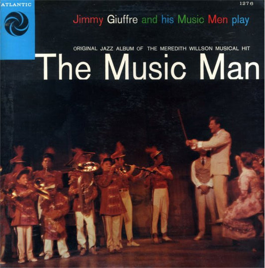 Jimmy Giuffre And His Music Men* - The Music Man (LP, Album, Mono)