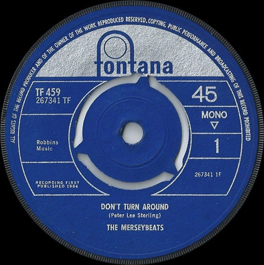 The Merseybeats - Don't Turn Around (7", Mono, 3-p)