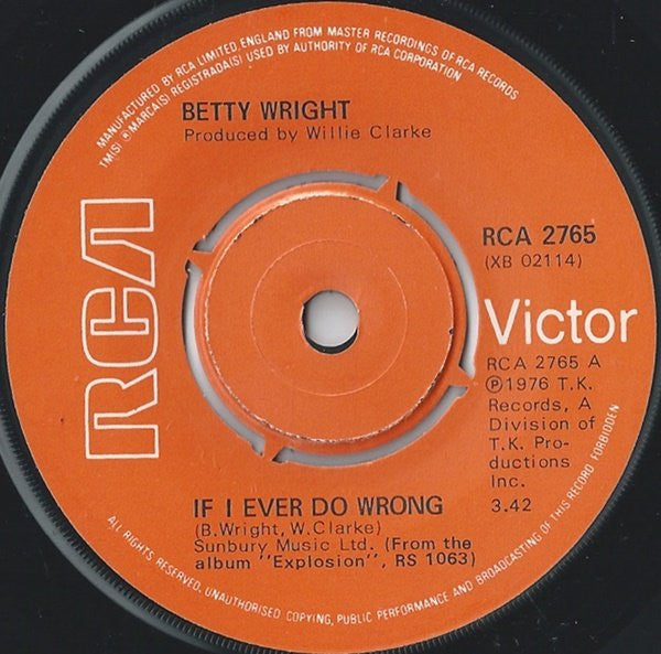 Betty Wright - If I Ever Do Wrong (7")