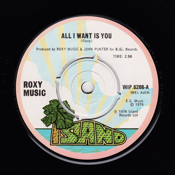Roxy Music - All I Want Is You (7", Single)