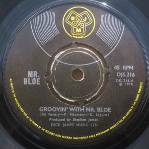 Mr. Bloe - Groovin' With Mr. Bloe (7", Single)
