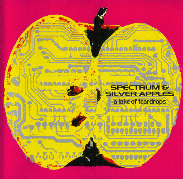 Spectrum (4) & Silver Apples - A Lake Of Teardrops (CD, MiniAlbum, RE)