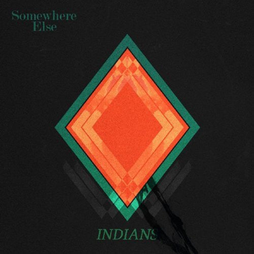 Indians (5) - Somewhere Else (LP)