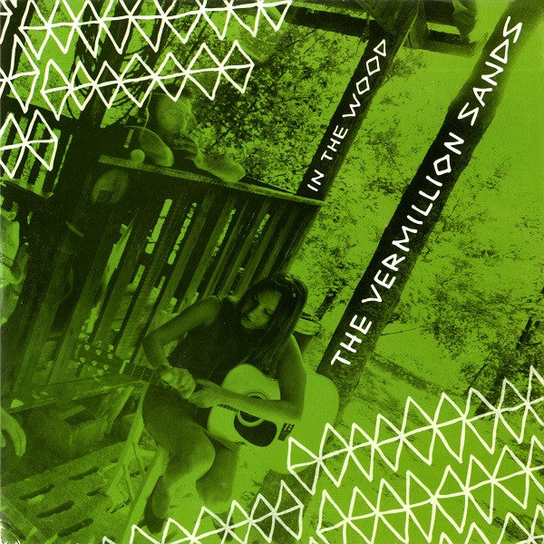 Vermillion Sands - In The Wood (7")