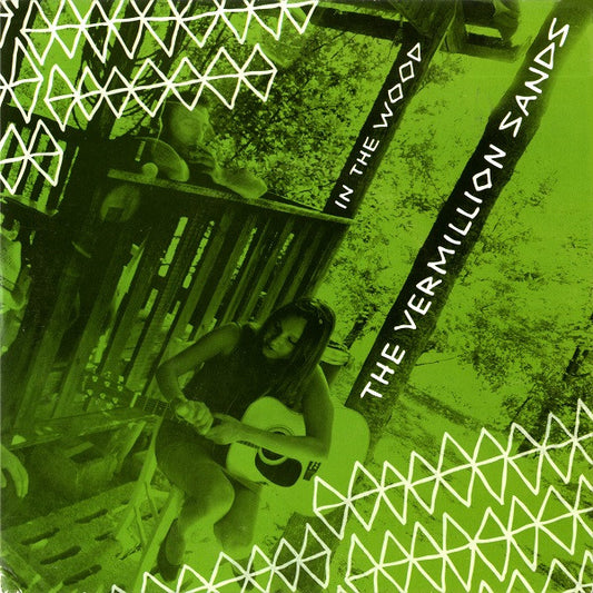 Vermillion Sands - In The Wood (7")