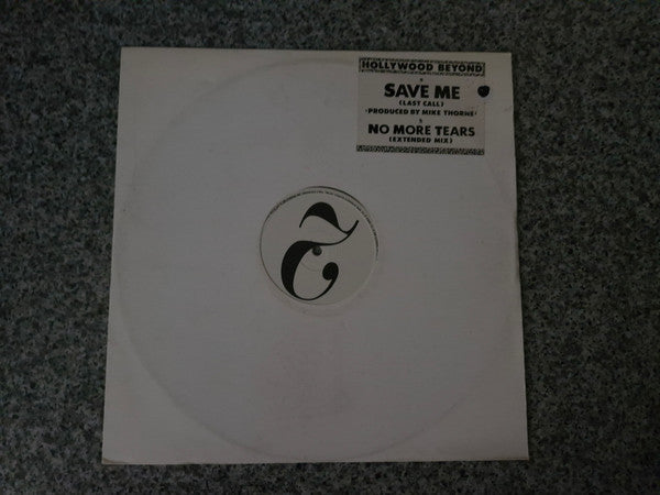 Hollywood Beyond - Save Me (12", Single, Promo, W/Lbl)