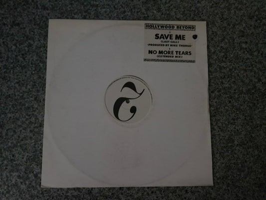 Hollywood Beyond - Save Me (12", Single, Promo, W/Lbl)