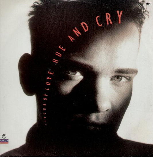 Hue And Cry* - Labour Of Love (12")