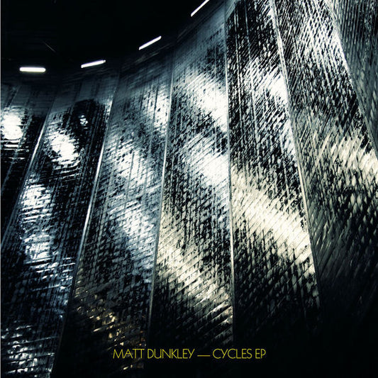 Matt Dunkley - Cycles EP (12", EP)