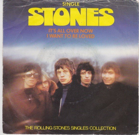Stones* - It's All Over Now / I Want To Be Loved (7", Single, Mono)