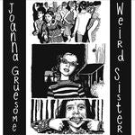 Joanna Gruesome - Weird Sister (CD, Album, Gat)