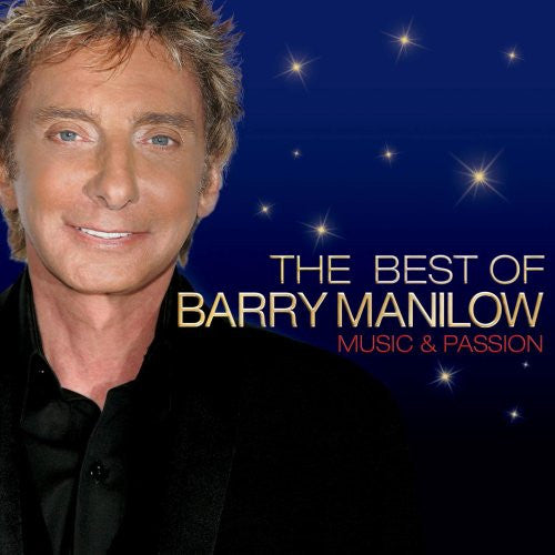 Barry Manilow - The Best Of Barry Manilow Music And Passion (CD, Comp)