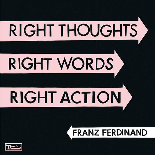 Franz Ferdinand - Right Thoughts, Right Words, Right Action (LP, Album, 180)