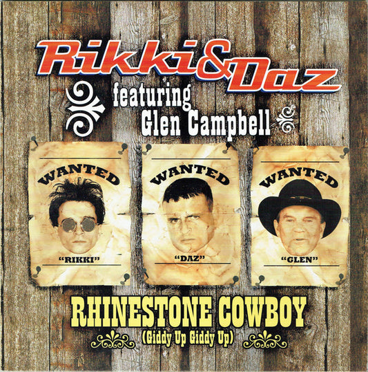 Rikki & Daz Featuring Glen Campbell - Rhinestone Cowboy (Giddy Up Giddy Up) (12")