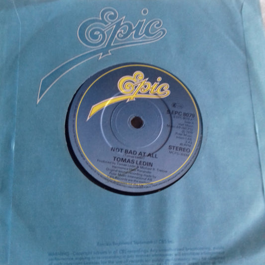 Tomas Ledin - Not Bad At All (7", Single)