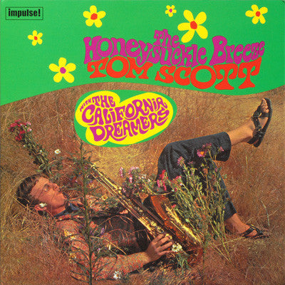 Tom Scott With The California Dreamers - The Honeysuckle Breeze (LP, Album, Ltd, RE, Gat)
