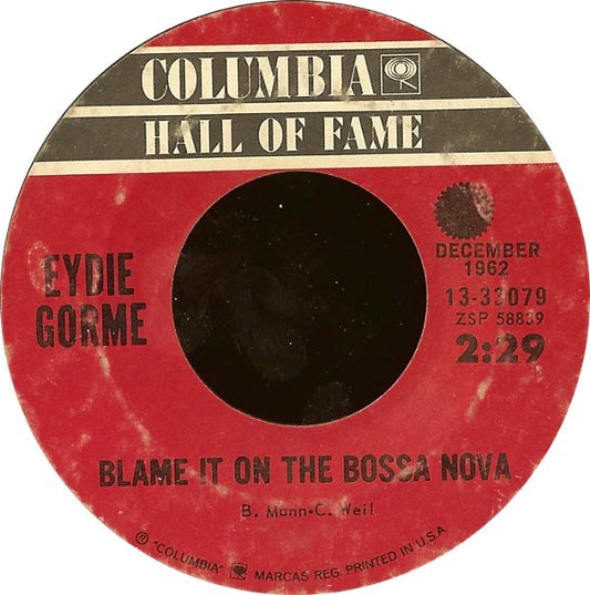 Eydie Gorme* - Blame It On The Bossa Nova / Can't Get Over (The Bossa Nova) (7", RE)