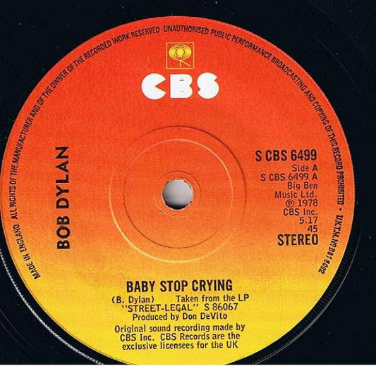 Bob Dylan - Baby Stop Crying (7", Single, Sol)