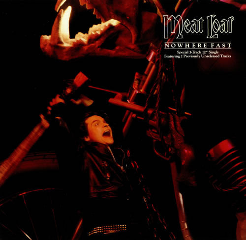 Meat Loaf - Nowhere Fast (12", Single)