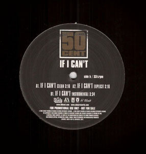 50 Cent - If I Can't (12", Promo)