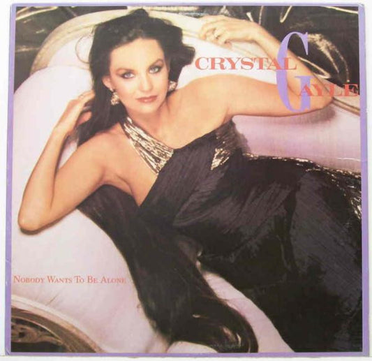 Crystal Gayle - Nobody Wants To Be Alone (LP, Album)